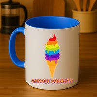 Choose Equality Rainbow Ice Cream Mug