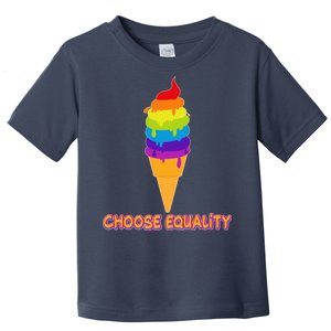 Choose Equality Rainbow Ice Cream Toddler T-Shirt