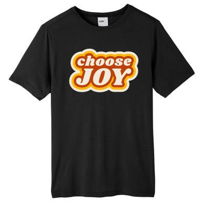 Choose Joy Tall Fusion ChromaSoft Performance T-Shirt