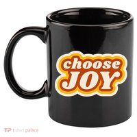 Choose Joy 11oz C Handle Ceramic Mug