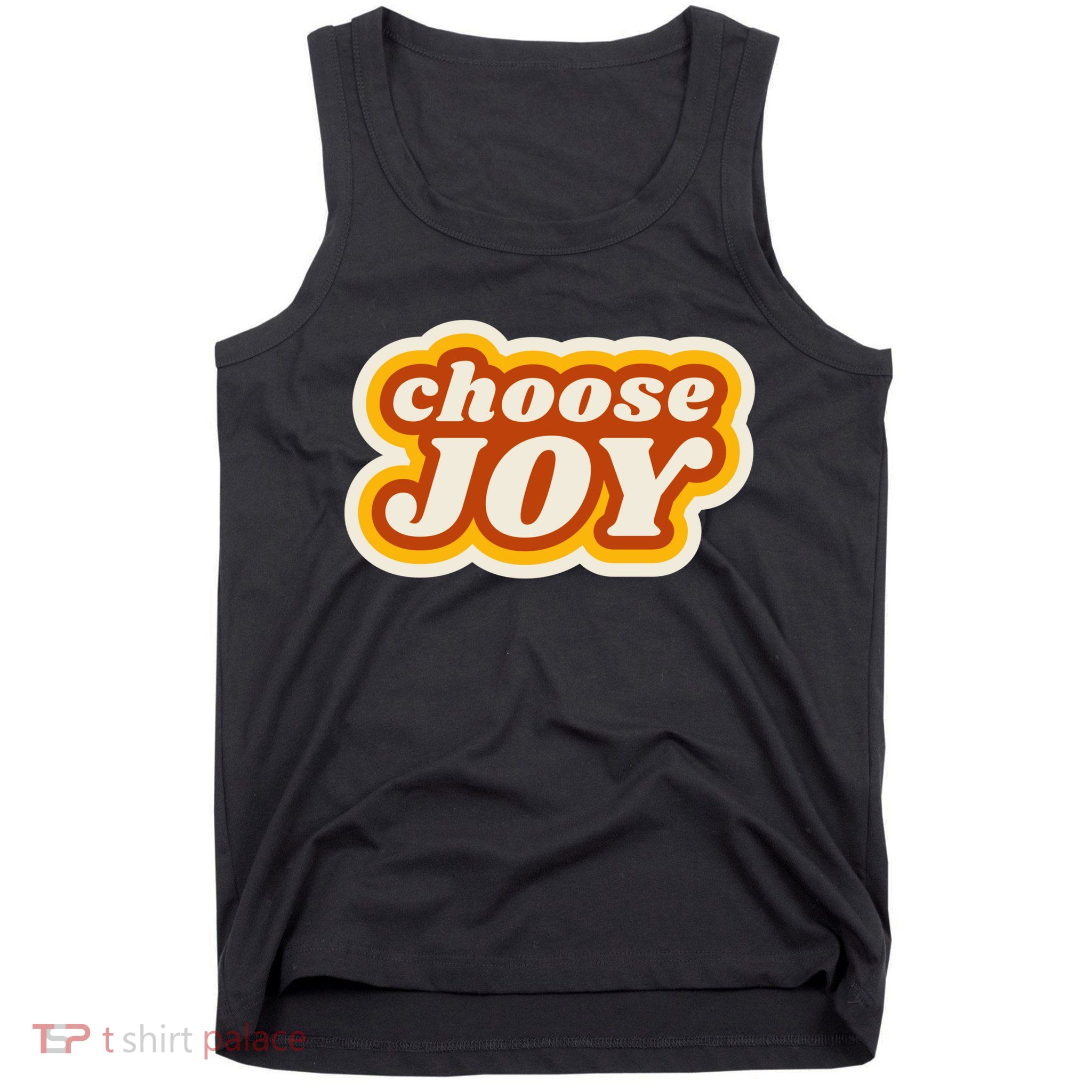 Choose Joy Tank Top