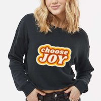 Choose Joy Cropped Pullover Crew