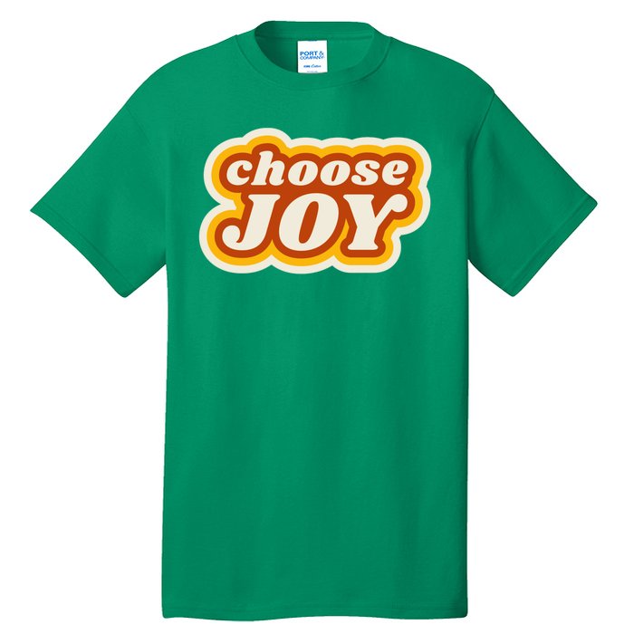 Choose Joy Tall T-Shirt