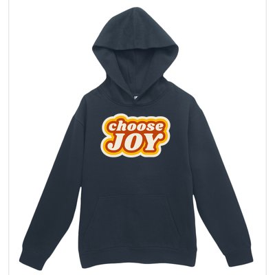 Choose Joy Urban Pullover Hoodie