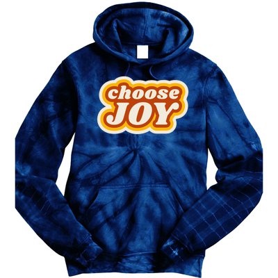 Choose Joy Tie Dye Hoodie