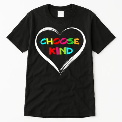 Choose Kind Tall T-Shirt