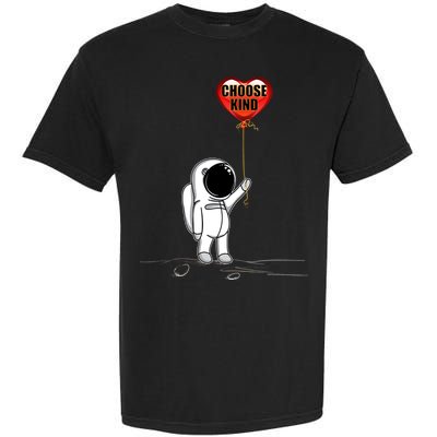 Choose Kind Astronaut Balloon Heart Anti Bullying Garment-Dyed Heavyweight T-Shirt