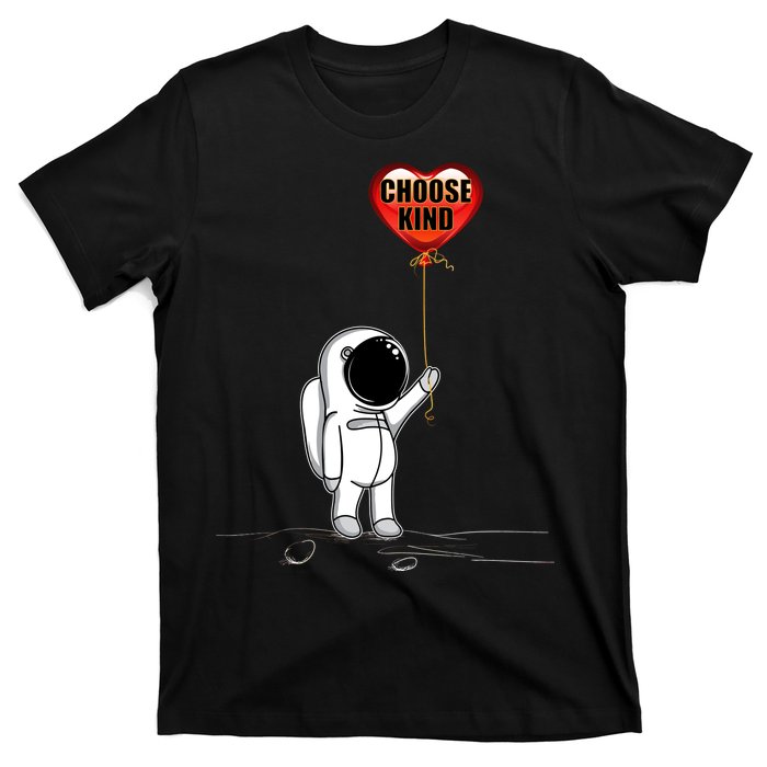 Choose Kind Astronaut Balloon Heart Anti Bullying T-Shirt