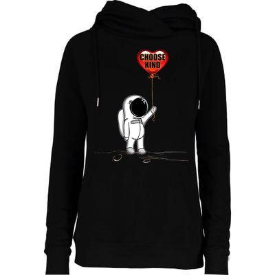 Choose Kind Astronaut Balloon Heart Anti Bullying Womens Funnel Neck Pullover Hood