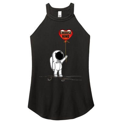 Choose Kind Astronaut Balloon Heart Anti Bullying Women's Perfect Tri Rocker Tank