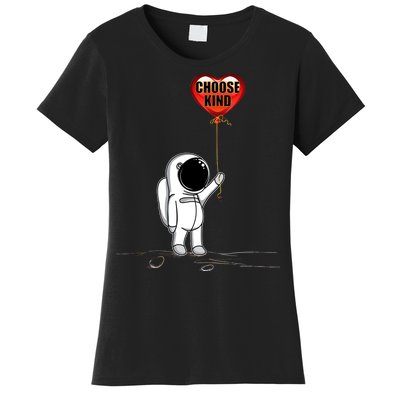 Choose Kind Astronaut Balloon Heart Anti Bullying Women's T-Shirt