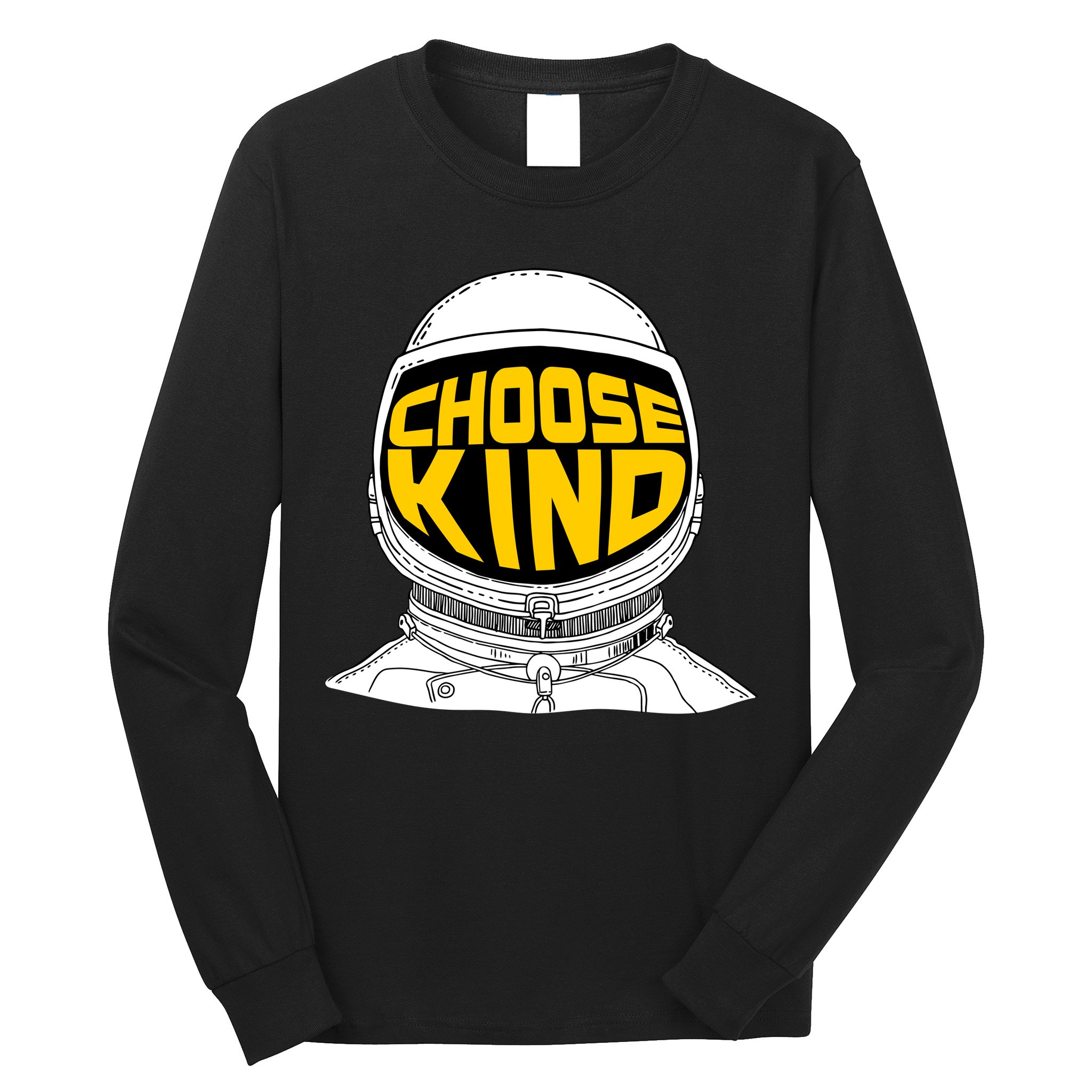 Choose Kind Astronaut Helmet Anti Bullying Message Long Sleeve Shirt