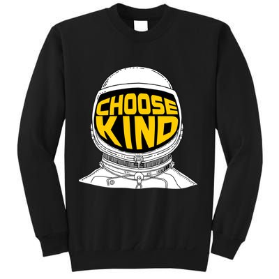 Choose Kind Astronaut Helmet Anti Bullying Message Sweatshirt