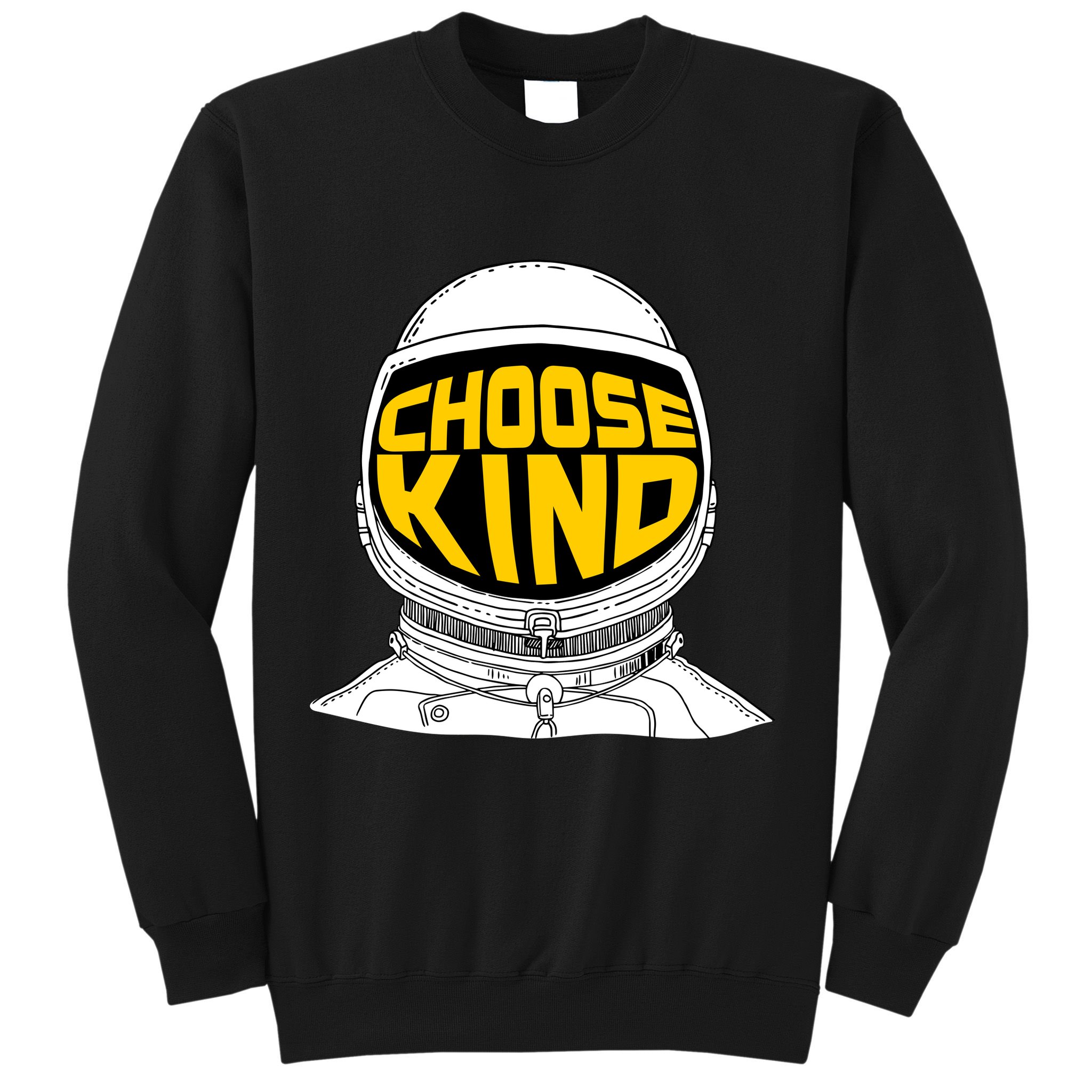 Choose Kind Astronaut Helmet Anti Bullying Message Sweatshirt