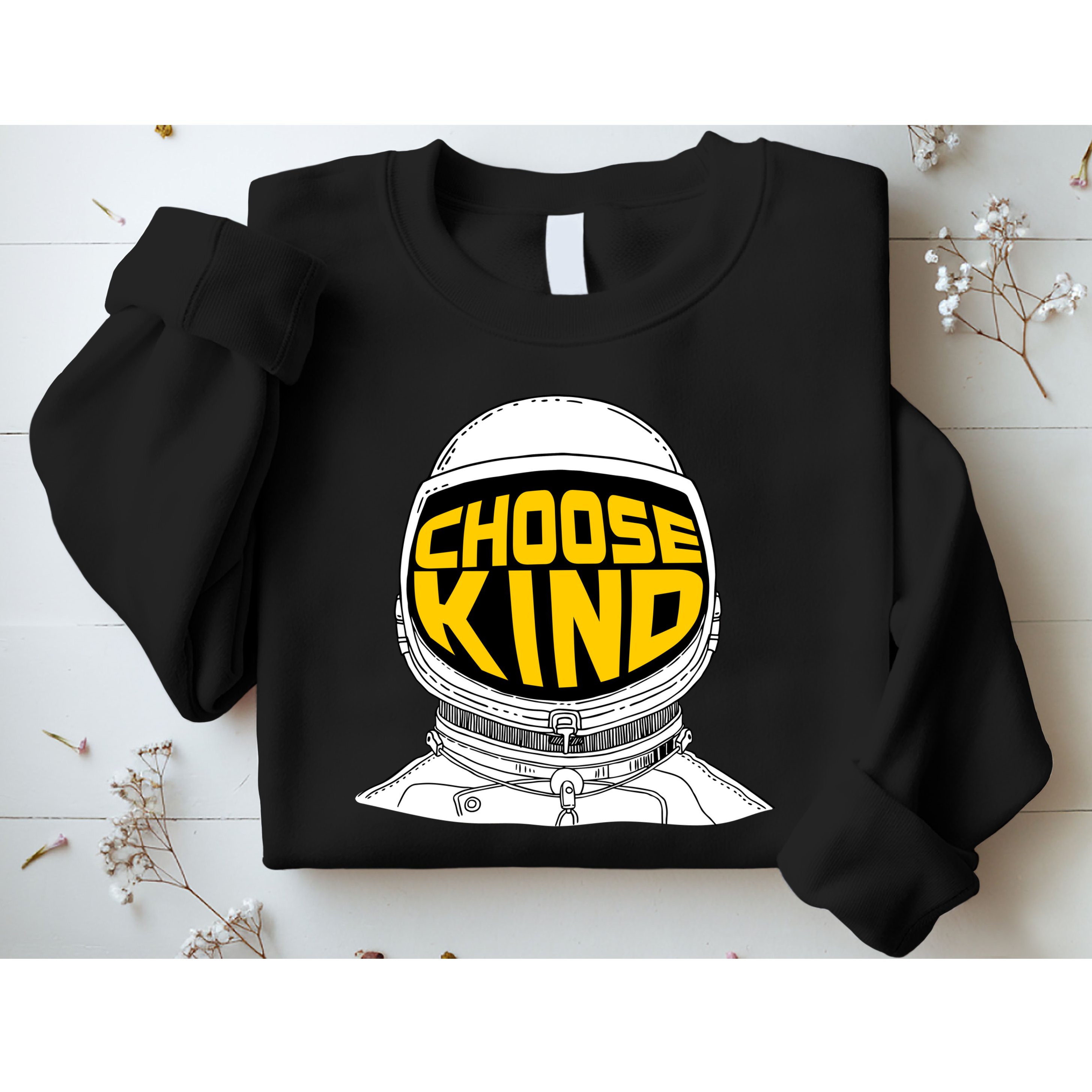Choose Kind Astronaut Helmet Anti Bullying Message Sweatshirt