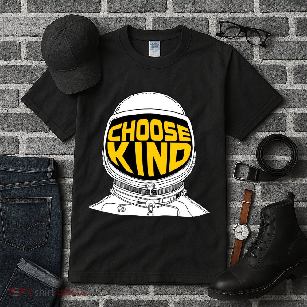 Choose Kind Astronaut Helmet Anti Bullying Message Tall T-Shirt