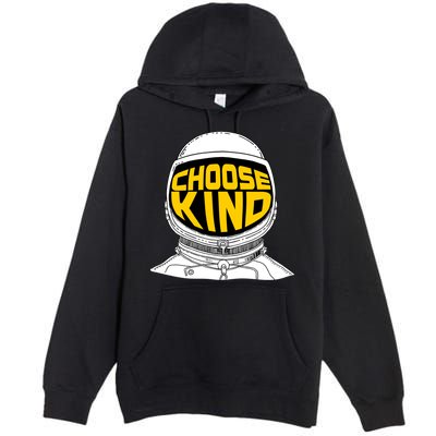 Choose Kind Astronaut Helmet Anti Bullying Message Premium Pullover Hoodie