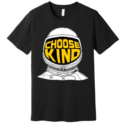 Choose Kind Astronaut Helmet Anti Bullying Message Premium T-Shirt