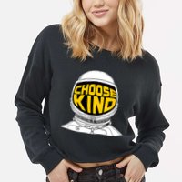 Choose Kind Astronaut Helmet Anti Bullying Message Cropped Pullover Crew