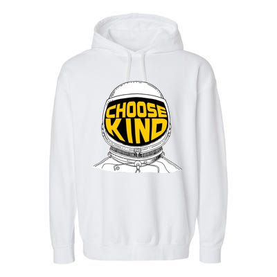 Choose Kind Astronaut Helmet Anti Bullying Message Garment-Dyed Fleece Hoodie