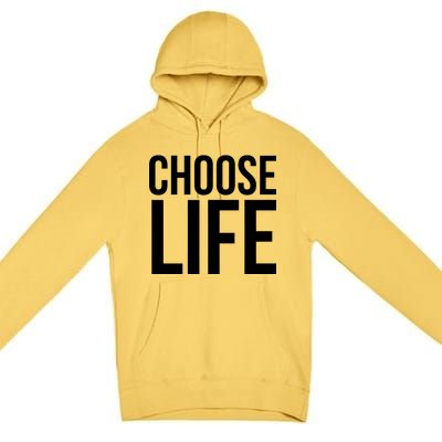 Choose Life Premium Pullover Hoodie