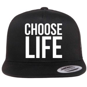 Choose Life Flat Bill Trucker Hat