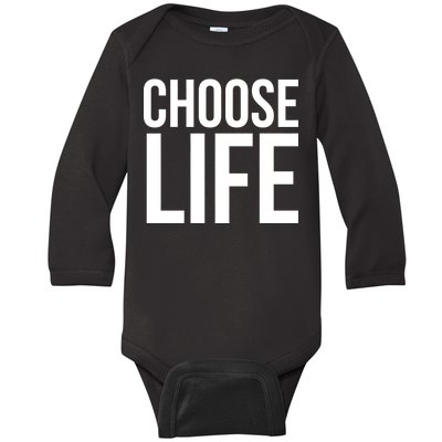 Choose Life Baby Long Sleeve Bodysuit