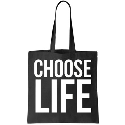 Choose Life Tote Bag