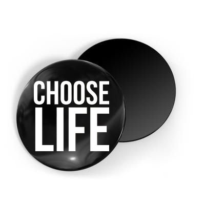 Choose Life Magnet