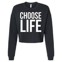 Choose Life Cropped Pullover Crew