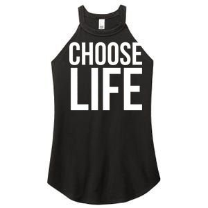 Choose Life Women's Perfect Tri Rocker Tank