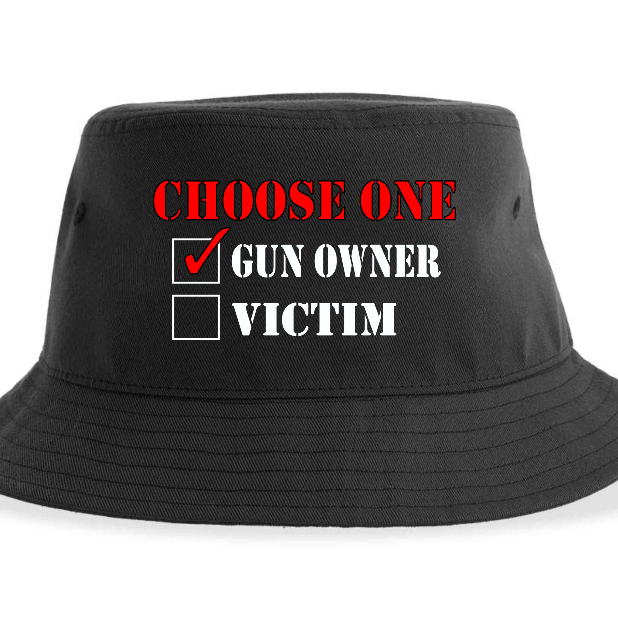 Choose One Gun Owner Victim Sustainable Bucket Hat