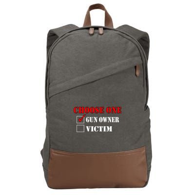 Choose One Gun Owner Victim Cotton Canvas Backpack