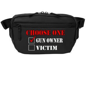 Choose One Gun Owner Victim Crossbody Pack