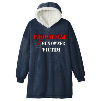 Choose One Gun Owner Victim Hooded Wearable Blanket