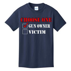 Choose One Gun Owner Victim Kids T-Shirt