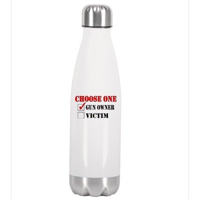 Choose One Gun Owner Victim Stainless Steel Insulated Water Bottle