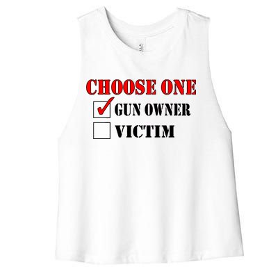 Choose One Gun Owner Victim Women's Racerback Cropped Tank