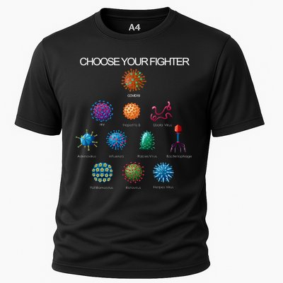 Choose Your Fighter Virus Flu Pandemic Cooling Performance Crew T-Shirt