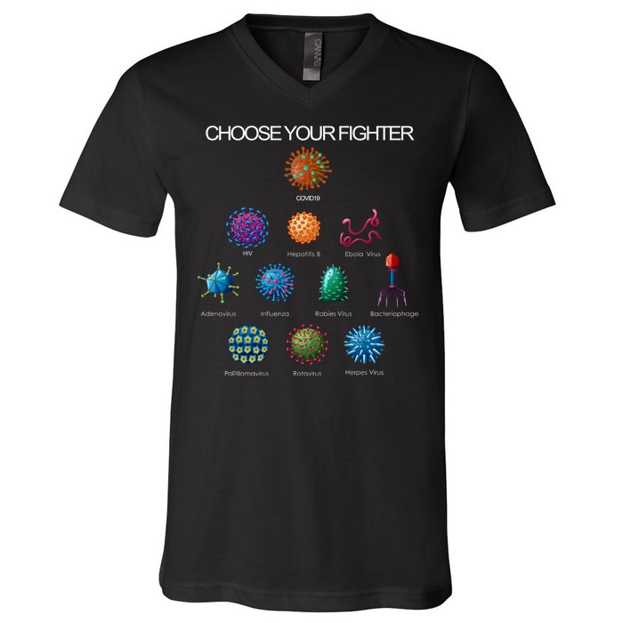 Choose Your Fighter Virus Flu Pandemic V-Neck T-Shirt