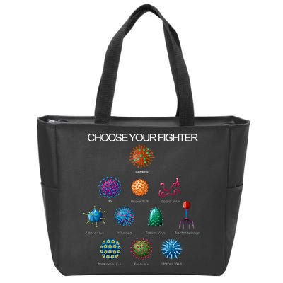 Choose Your Fighter Virus Flu Pandemic Zip Tote Bag