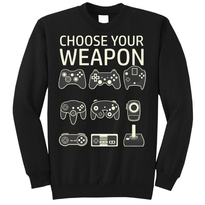 Choose Your Weapon Gaming Controllers Console Gamer Funny Sweatshirt