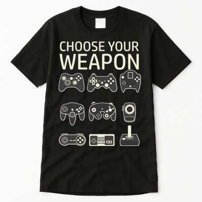 Choose Your Weapon Gaming Controllers Console Gamer Funny Tall T-Shirt
