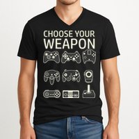 Choose Your Weapon Gaming Controllers Console Gamer Funny V-Neck T-Shirt