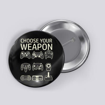 Choose Your Weapon Gaming Controllers Console Gamer Funny Button