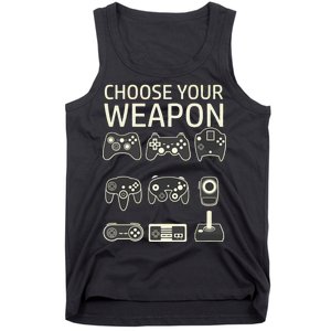 Choose Your Weapon Gaming Controllers Console Gamer Funny Tank Top