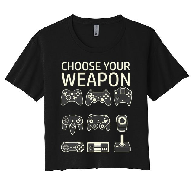 Choose Your Weapon Gaming Controllers Console Gamer Funny Crop Top