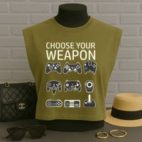 Choose Your Weapon Gaming Controllers Console Gamer Funny Garment-Dyed Women's Muscle Tee