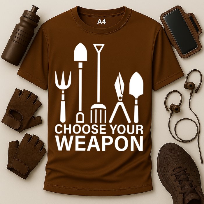 Choose Your Weapons Gardening Tools Cooling Performance Crew T-Shirt