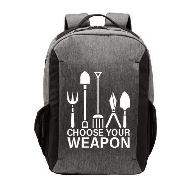 Choose Your Weapons Gardening Tools Vector Backpack